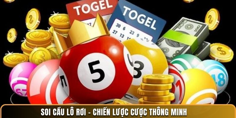 Soi cầu lô rơi – Chiến lược cược thông minh
